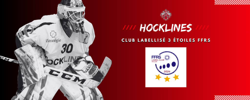 Hocklines club roller-hockey labellisé 3 étoiles FFRS